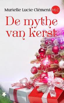 Paperback De Mythe van Kerst [Dutch] Book