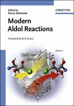 Hardcover Modern Aldol Reactions, 2 Volume Set Book