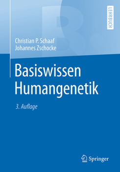 Paperback Basiswissen Humangenetik [German] Book