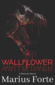 Paperback Marius Forte's: Wallflower Book