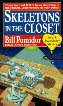 Skeletons In the Closet: A Cal & Plato Marley Mystery - Book #3 of the Cal and Plato Marley Mystery