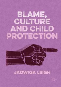 Hardcover Blame, Culture and Child Protection Book