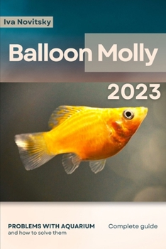 Paperback Balloon Molly: Problems with aquarium and how to solve them Book
