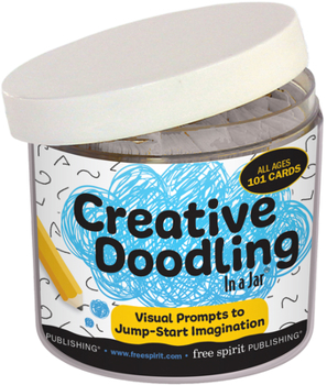 Cards Creative Doodling in a Jar: Visual Prompts to Jump-Start Imagination Book