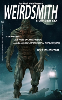 Paperback Weirdsmith Magazine: Number Six Book