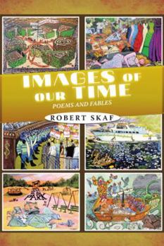 Paperback Images of Our Time: Poems and Fables Book