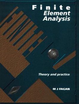 Paperback Finite Element Analysis: Theory and Practice Book