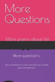 Paperback More Questions: More poems about Life Book