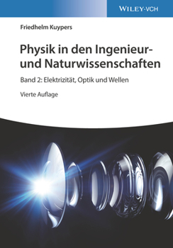 Paperback Physik in Den Ingenieur- Und Naturwissenschaften, Band 2: Elektrizität, Optik Und Wellen [German] Book