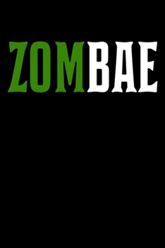 Paperback Zombae: College Ruled Lined Writing Notebook Journal, 6x9, 120 Pages Book