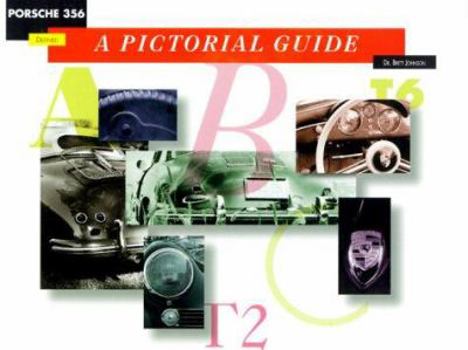 Hardcover Porsche 356 Defined: A Pictorial Guide Book