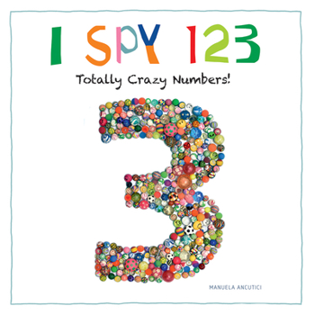 Paperback I Spy 123: Totally Crazy Numbers! Book