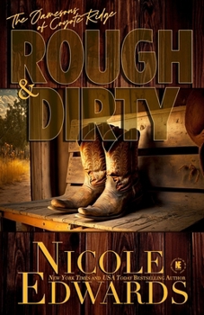 Rough & Dirty (The Jamesons of Coyote Ridge)