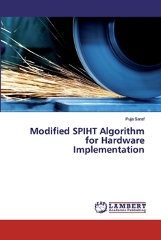 Paperback Modified SPIHT Algorithm for HardwareImplementation Book