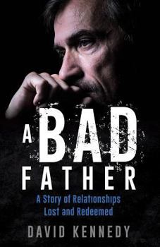 Paperback A Bad Father Book
