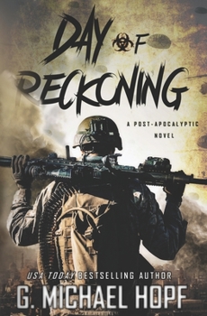 Paperback Day of Reckoning: A Post-Apocalyptic Novel Book