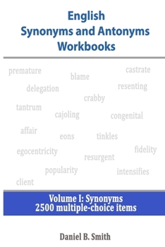 Paperback English Synonyms and Antonyms Workbooks: Volume I: Synonyms Book