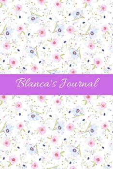 Paperback Blanca's Journal: Cute Personalized Name College-Ruled Notebook for Girls & Women - Blank Lined Gift Journal/Diary for Writing & Note Ta Book