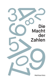 Paperback Die Macht der Zahlen [German] Book