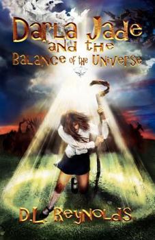 Paperback Darla Jade and the Balance of the Universe Book