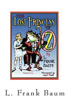 The Lost Princess of Oz - Book #11 of the Oz