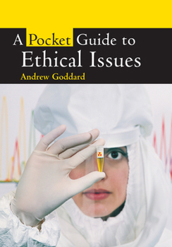 Paperback A Pocket Guide to Ethical Issues Book