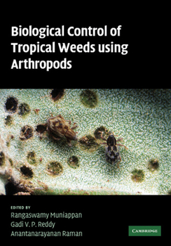 Paperback Biological Control of Tropical Weeds Using Arthropods Book