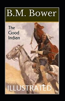 The Good Indian Illustrated