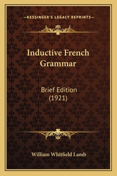 Paperback Inductive French Grammar: Brief Edition (1921) Book