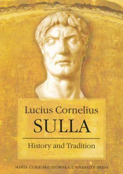 Paperback Lucius Cornelius Sulla: History and Tradition Book