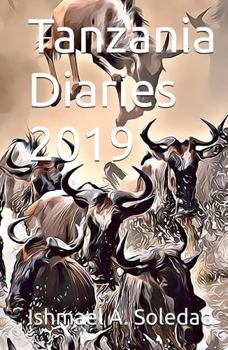Hardcover Tanzania Diaries 2019 Book