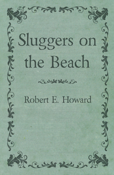 Paperback Sluggers on the Beach Book