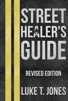 Paperback Street Healer's Guide: Revised Edition Book