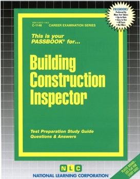 Spiral-bound Building Construction Inspector: Passbooks Study Guide Book