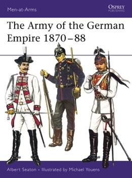Paperback The Army of the German Empire 1870-88 Book