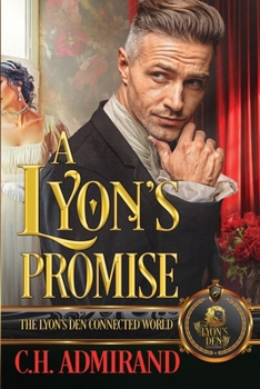Paperback A Lyon's Promise: The Lyon's Den Connected World Book