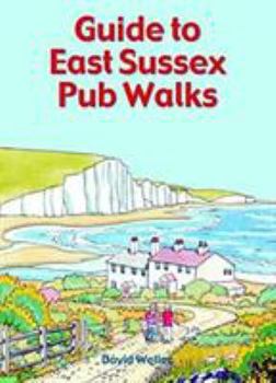 Paperback Guide To East Sussex Pub Walks Book