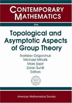 Paperback Topological and Asymptotic Aspects of Group Theory Book
