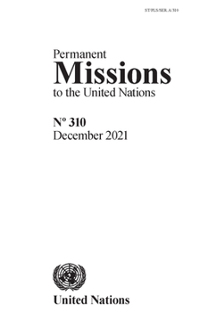Paperback Permanent Missions to the United Nations, No.310 Book
