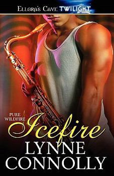 Icefire - Book #2 of the Pure Wildfire
