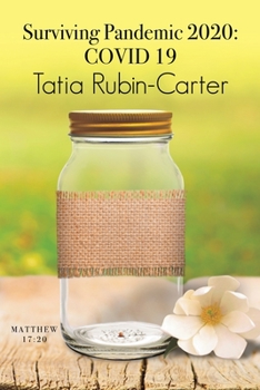 Paperback Surviving Pandemic 2020: Covid 19 Book