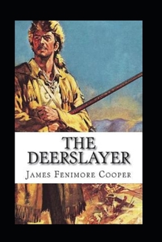 Paperback The Deerslayer Annotated Book