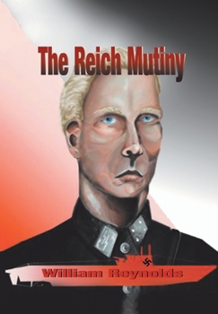 Hardcover The Reich Mutiny Book