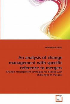 Paperback An analysis of change management with specific reference to mergers Book