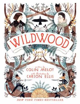 Wildwood - Book #1 of the Wildwood Chronicles