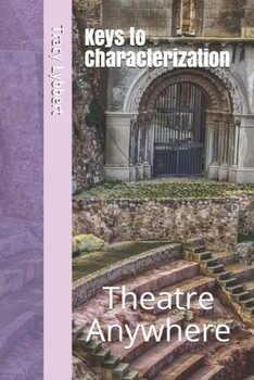 Paperback Keys to Characterization: Student Self Study Guide Book