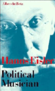 Hardcover Hanns Eisler Political Musician Book