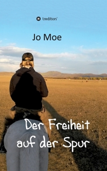 Hardcover Der Freiheit auf der Spur [German] Book