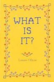What Is It?