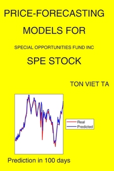 Paperback Price-Forecasting Models for Special Opportunities Fund Inc SPE Stock Book